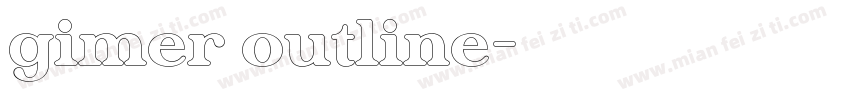 gimer outline字体转换